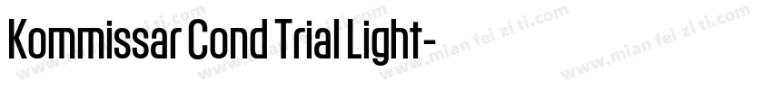 Kommissar Cond Trial Light字体转换